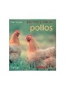 Chris Graham - Elección y cría de pollos y gallinas