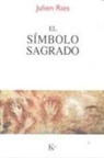 Julien Ries - El símbolo de lo sagrado