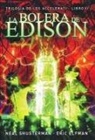 Eric Elfman, Neal Shusterman - Accelerati 2. La bolera de Edison