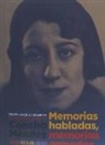 Paloma Ulacia Altolaguirre, María Zambrano - Concha Méndez : memorias habladas, memorias armadas