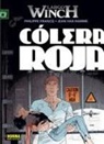 Philippe Francq, Jean Van Hamme - Largo Winch 18, Cólera roja