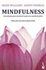 Danny Penman, J. Mark G. Williams - Mindfulness : guía práctica