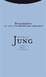 C. G. Jung, Carl Gustav Jung - Psicogénesis de las enfermedades mentales