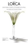Federico García Lorca, Mario Hernández Sánchez - Doña Rosita la soltera o El lenguaje de las flores ; Los sueños de mi prima Aurelia