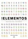 Jack Challoner - Los elementos : la nueva guía de los componentes básicos del universo