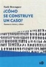 Enric Berenguer - ¿Cómo se construye un caso? : seminario teórico y clínico