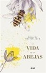 Maurice Maeterlinck - La vida de las abejas