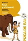 Ana Alonso, Ana Isabel Conejo Alonso, Ximena Maier, Ximena Maier - Knut y el mamut