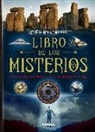 Peter Miller - Libro de los misterios : enigmas, creencias, pseudociencias, leyendas, hechos insólitos--