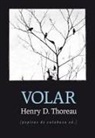Antonio Casado Da Rocha, Henry D. Thoreau - Volar