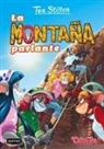 Tea Stilton - Tea Stilton 2. La montaña parlante