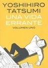 Yoshihiro Tatsumi - Una vida errante 01