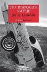 Joe R. Lansdale - Una temporada salvaje