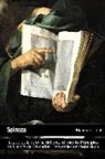 Atilano Domínguez, Benedictus De Spinoza - Tratado de la reforma del entendimiento : principios de filosofía de Descartes : pensamientos metafísicos