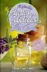 Carmen Cano Valero - Tu guía de los aceites vegetales en cosmética : aprende a conocerlos y usarlos de la cabeza a los pies