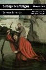 Beato Jacobo de Vorágine - Beato -, Alberto Manguel, Santiago de la Voragine - La leyenda dorada