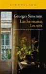 Georges Simenon - Las hermanas Lacroix