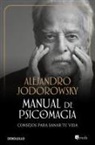 Alejandro Jodorowsky - Manual de psicomagia