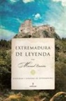 José Manuel Frías Ciruela, Manuel Lauriño - Extremadura misteriosa