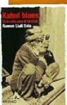 Ramón Llull Sala - Kabul blues : en la cola para el nirvana