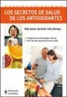 Céline Causse - Los secretos de salud de los antioxidantes