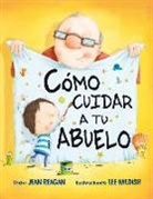 Jean Reagan, Lee Wildish - Como Cuidar A Tu Abuelo
