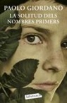 Paolo Giordano - La solitud dels nombres primers