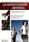 Michel Brack - La hipertensión arterial