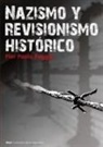 Pier Paolo Poggio - Nazismo y revisionismo histórico