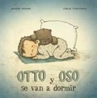 Michael Engler, Joelle Tourlonias - Otto Y Oso Se Van a Dormir