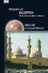 Afaf Lutfi Al-Sayyid Marsot - Historia de Egipto : de la conquista árabe al presente