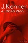 Julie Kenner - Deseo 3. Al rojo vivo