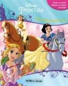 Walt Disney - Princesas. Mi libro juego, grandes aventuras