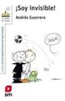 Andrés Guerrero, Andrés Guerrero - ¡Soy invisible!