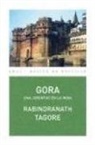 Rabindranath Tagore - Gora : una juventud en la India