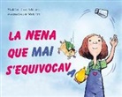 Mark Pett - La nena que mai s'equivocava