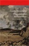 Guido Ceronetti - El monóculo melancólico