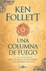 Ken Follett - Los pilares de la tierra 3. Una columna de fuego