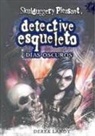 Derek Landy - Detective esqueleto. Días oscuros