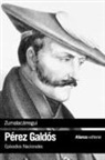 Benito Pérez Galdós - Episodios nacionales, 21. Zumalacárregui
