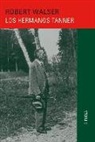 Robert Walser - Los hermanos Tanner