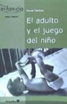 Anna Tardos - El adulto y el juego del niño