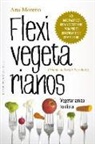 Ana Moreno, Ana Moreno Medina - Flexivegetarianos