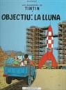 Hergé, Georges Remi - Objectiu : la Lluna