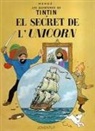 Hergé, Georges Remi - El secret de l'unicorn