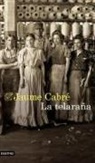 Jaume Cabré, Concha Cardeñoso - La Telaraña