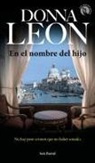 Donna Leon - En el nombre del hijo