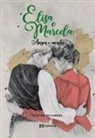 Narciso de Gabriel Fernández - Elisa e Marcela : amigas e amantes