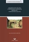 Juan Antonio Quirós Castillo - Arqueología de una comunidad campesina medieval : Zornoztegi, Álava