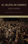 Jesús Isaías Gómez López, Jack London - El talón de hierro